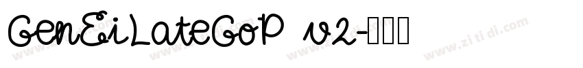 GenEiLateGoP v2字体转换
